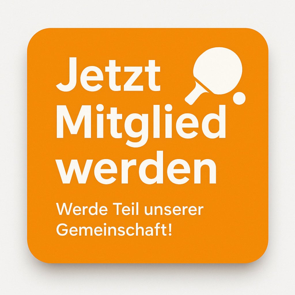 Jetzt Mitglied im Tischtennisverein werden und Teil unserer Gemeinschaft werden!