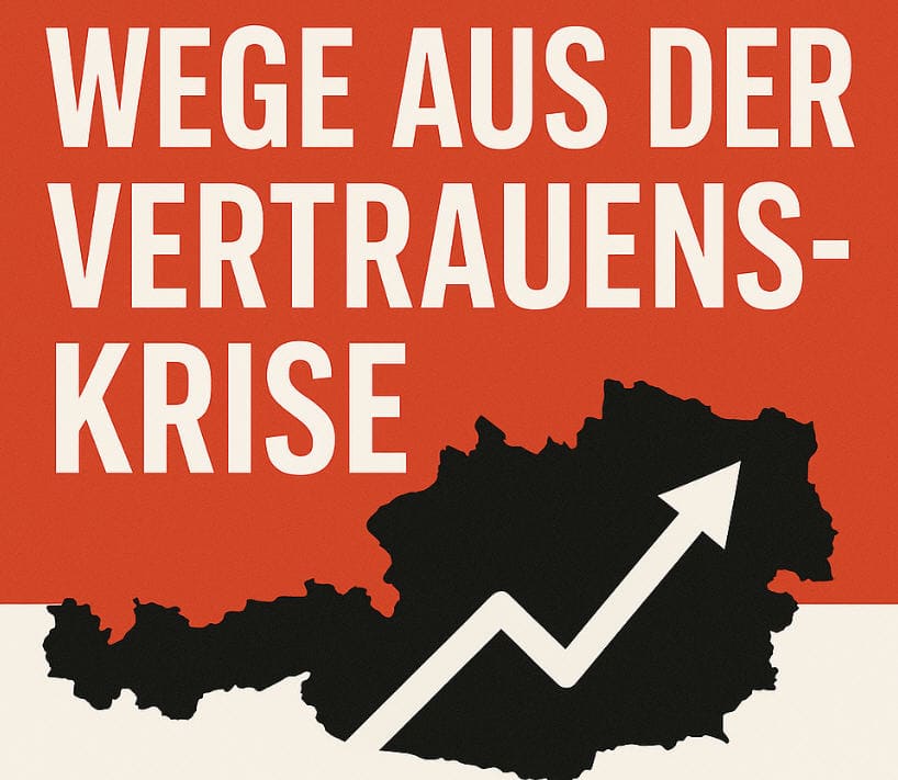 Österreichs Vertrauenskrise: Maßnahmen zur Wiederherstellung des Bürgervertrauens in der Politik